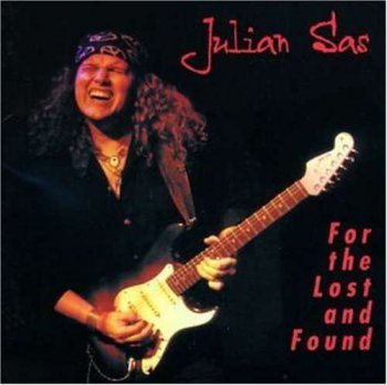 Julian Sas - For the Lost and Found (2000)