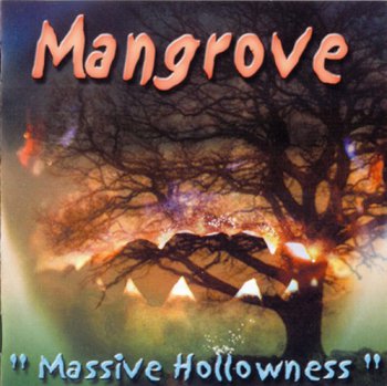Mangrove - Massive Hollowness (2001)