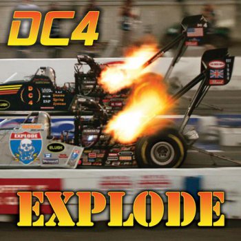DC4 - Explode (2007)