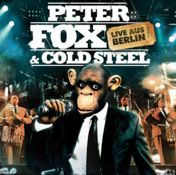 Peter Fox & Cold Steel - Live aus Berlin (2009)
