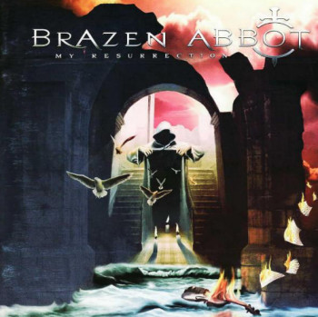 Brazen Abbot - My Resurrection (2005)