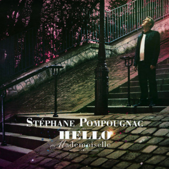Stephane Pompougnac - Hello Mademoiselle (2007)