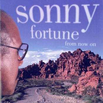 Sonny Fortune - From Now On (1996)