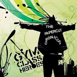 Gym Class Heroes-The Papercut Chronicles 2004