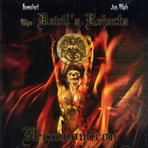 The Devil'z Rejects-Necronomicon 2006