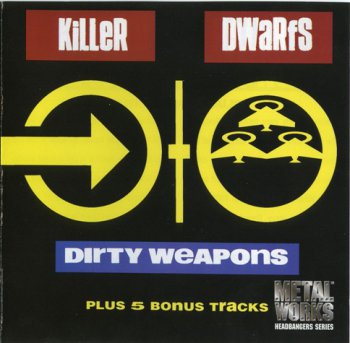 Killer Dwarfs - Dirty Weapons - 1990 (2000)