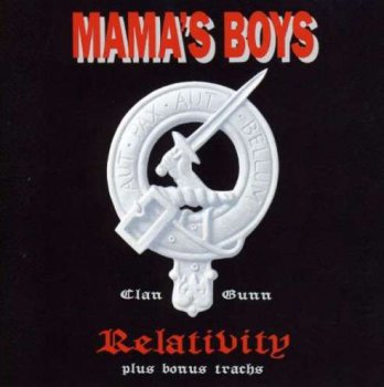 Mama's Boys - Relativity - 1992 (2001)