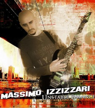 Massimo Izzizzari - Unstable Balance (2007) 