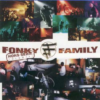 Fonky Family-Hors Serie Vol 1 1999