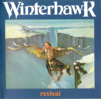 Winterhawk - Revival 1982 (Rockadrome 2006)