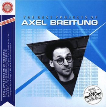 Various - The Best Projects Of Axel Breitung (2004)