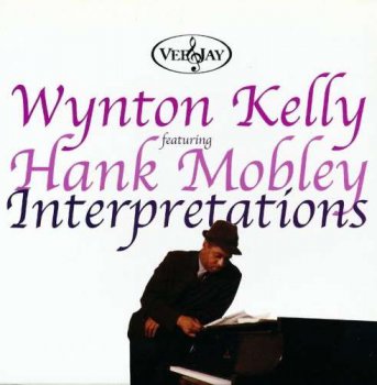 Wynton Kelly featuring Hank Mobley - Interpretations - 1967 (1998)