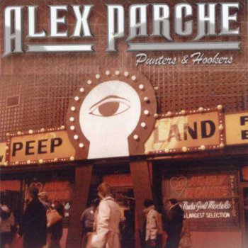Alex Parche - Punters & Hookers (2005)