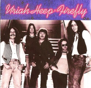 Uriah Heep - Firefly 1977 (Sanctuary Midline 2004)