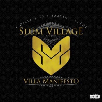 Slum Village-Villa Manifesto 2010