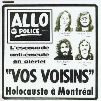 VOS VOISINS - HOLOCAUSTE A MONTREAL 1971