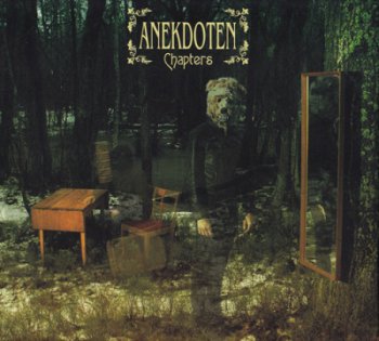 Anekdoten - Chapters (2CD) 2009