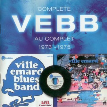 Ville Emard Blues Band - Au Complet 1975 (2004)