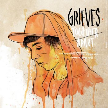 Grieves-Together,Apart 2011