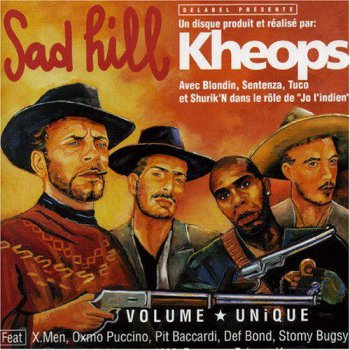DJ Kheops-Sad Hill Volume Unique 1997
