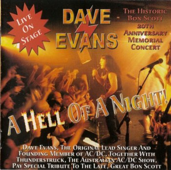 Dave Evans - A Hell Of A Night! Live Tribute To AC-DC (2000)