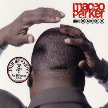 Maceo Parker - Dial: Maceo (2000)