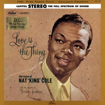 Nat King Cole - Love Is The Thing (DCC Compact Classics Reissue LP 1996 VinylRip 24/96) 1957