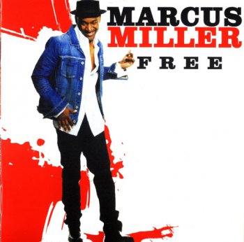 Marcus Miller - Free (2007)