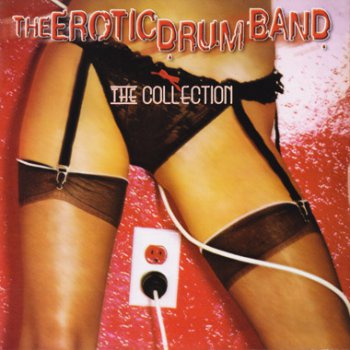 Erotic Drum Band The Collection (2CD) 2006