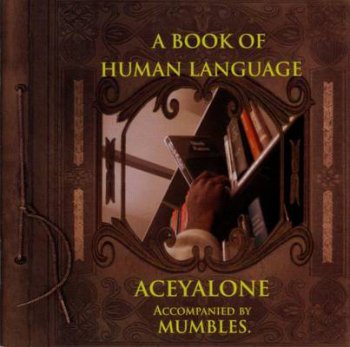 Aceyalone-A Book Of Human Language 1998