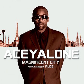 Aceyalone & RJD2-Magnificent City 2006