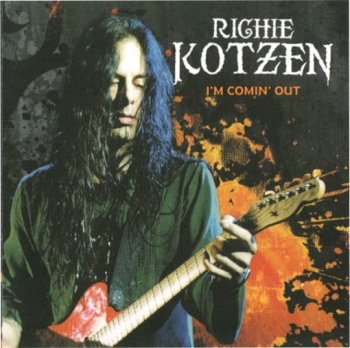 Richie Kotzen - I'm Coming Out (2011)