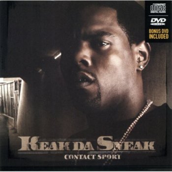 Keak Da Sneak-Contact Sport 2005