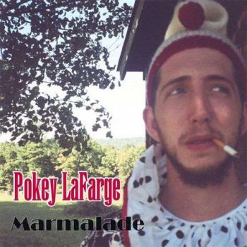 Pokey LaFarge - Marmalade (2007)