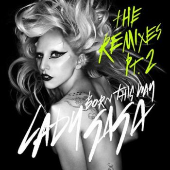 Lady Gaga   Born This Way (Remixes) (2011)