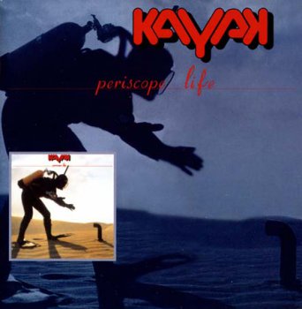 Kayak - Periscope Life 1980