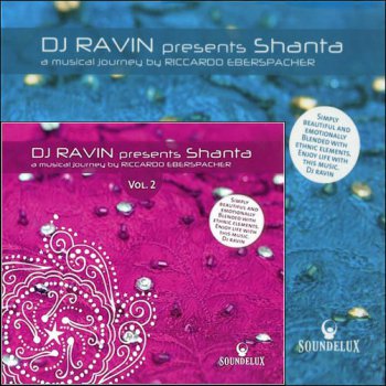 Riccardo Eberspacher - DJ Ravin Presents Shanta Vol. 1, 2 (2010)