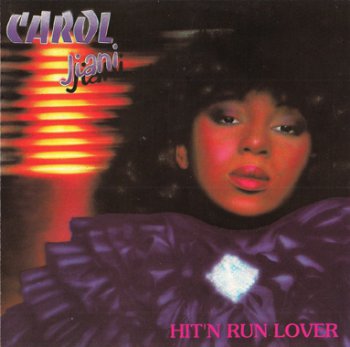 Carol Jiani  Hit N Run Lover (Anthology) (1994)