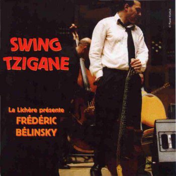 Frederic Belinsky - Swing Tzigane (2005)