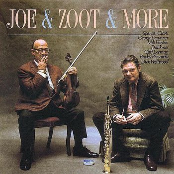 Joe Venuti and Zoot Sims - Joe & Zoot & More (2002)