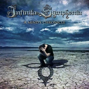 Infinita Symphonia - A Mind's Chronicle (2011)