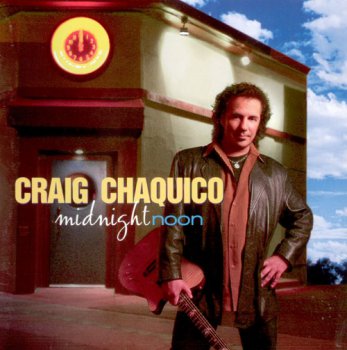 Craig Chaquico - Midnight Noon (2004)