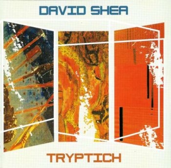 David Shea - Tryptich (2001)
