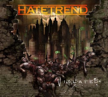 HATETREND - Violated (2011)