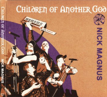 Nick Magnus - Children Of Another God (2010)