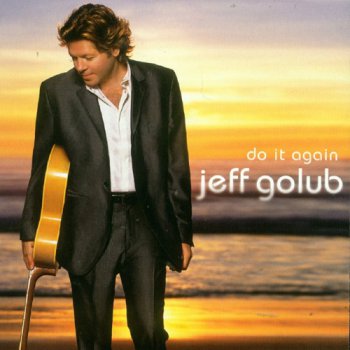 Jeff Golub - Do It Again (2002)