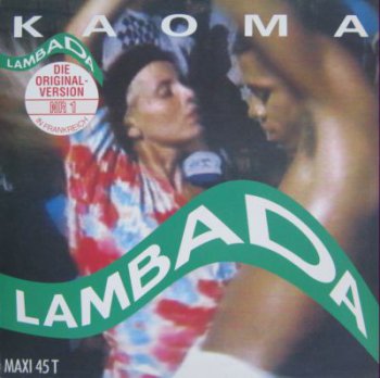 Kaoma - Lambada (Maxi-Single CBS Lp VinylRip 24/96) 1989