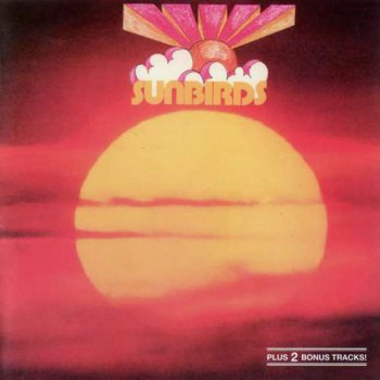 Sunbirds - Sunbirds - 1971 (2011)