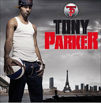 Tony Parker-Tony Parker 2007