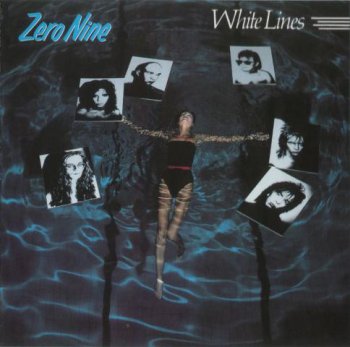 Zero Nine - White Lines 1985 (24 bit remastered 2003)